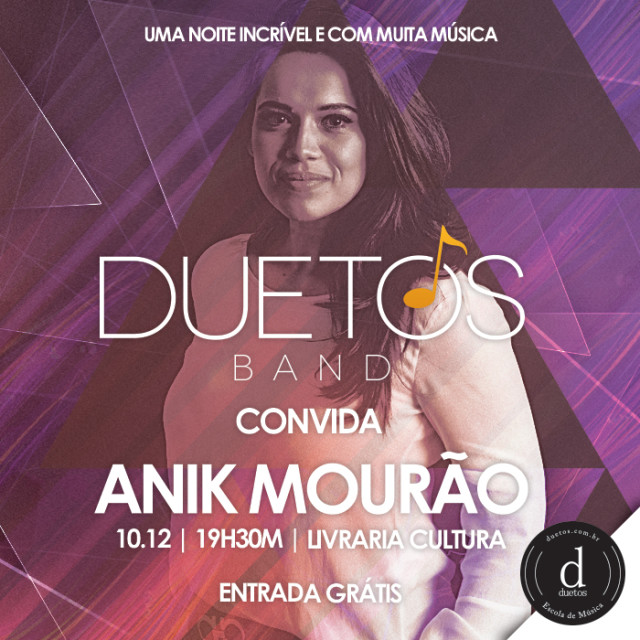 Duetos promove show da DuetosBand com Anik Mourão!