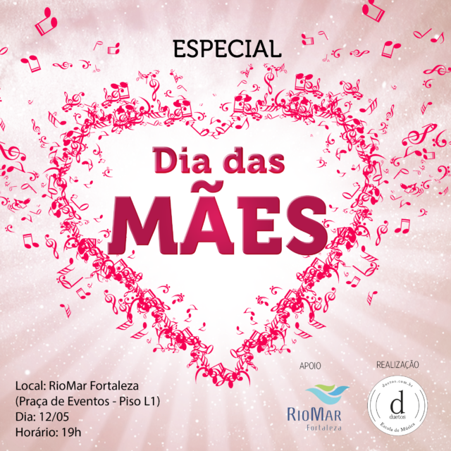 Especial Dia das Mães